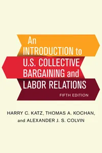 An Introduction to U.S. Collective Bargaining and Labor Relations_cover