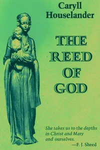 The Reed of God