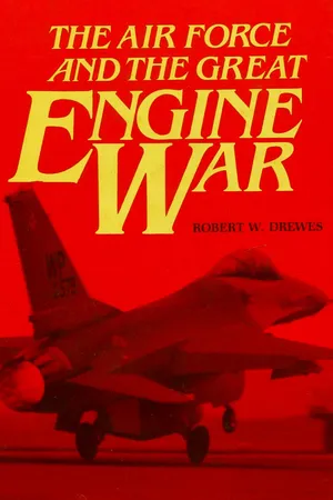 The Air Force and the Great Engine War