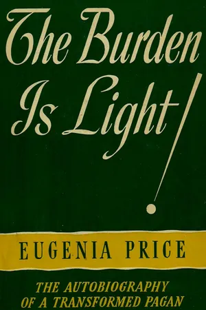 The Burden Is Light: The Autobiography Of A Transformed Pagan Who Took God At His Word