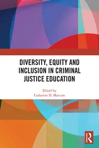 Diversity, Equity and Inclusion in Criminal Justice Education_cover