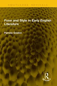 Form and Style in Early English Literature