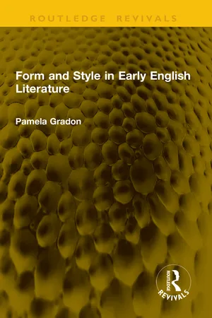 Form and Style in Early English Literature