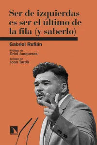 Ser de izquierdas es ser el último de la fila_cover