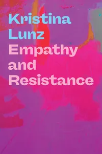 Empathy and Resistance