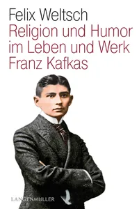 Religion und Humor im Leben und Werk Franz Kafkas_cover