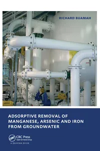 Adsorptive Removal of Manganese, Arsenic and Iron from Groundwater_cover