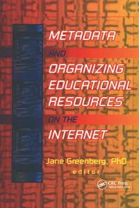 Metadata and Organizing Educational Resources on the Internet_cover