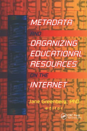 Metadata and Organizing Educational Resources on the Internet