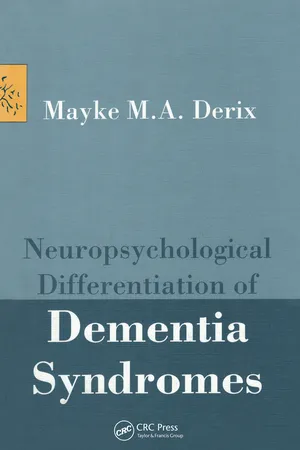 Neuropsychological Differentiation of Dementia Syndromes