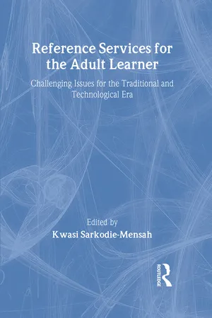 Reference Services for the Adult Learner