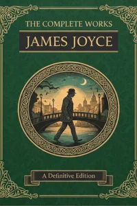 The Complete Works – James Joyce