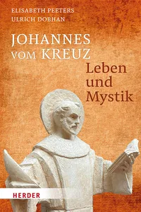 Johannes vom Kreuz - Leben und Mystik_cover
