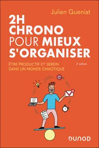 2h chrono pour mieux s'organiser - 2e éd._cover