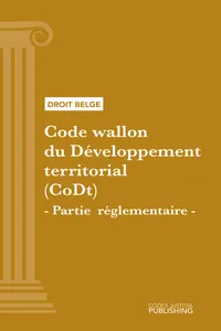 Code wallon du Développement territorial - Partie réglementaire_cover