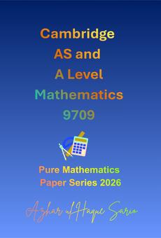 PDF] Cambridge AS and A Level Mathematics 9709 by Azhar ul Haque