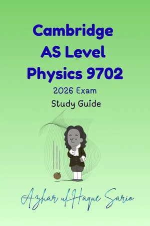 Cambridge AS Level Physics 9702