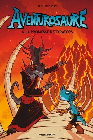 Aventurosaure - Tome 6