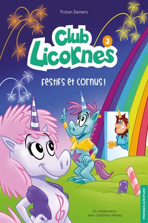 Club Licornes 3 - Festifs et cornus !