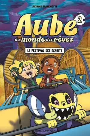 Aube du monde des rêves - Tome 2