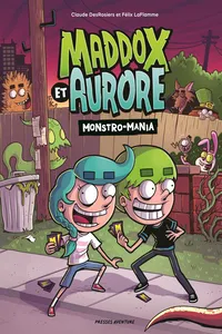 Monstro-Mania Maddox et Aurore_cover