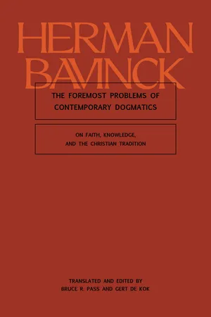 The Foremost Problems of Contemporary Dogmatics