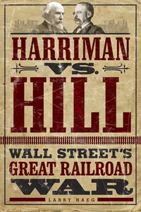 Harriman vs. Hill_cover