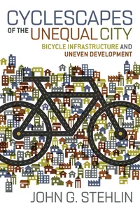 Cyclescapes of the Unequal City_cover
