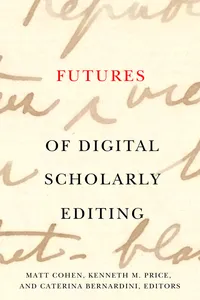 Futures of Digital Scholarly Editing_cover