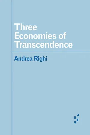 Three Economies of Transcendence