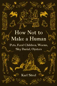 How Not to Make a Human_cover