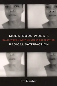 Monstrous Work and Radical Satisfaction_cover