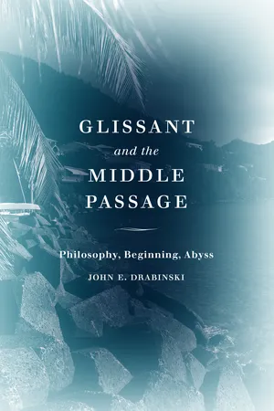 Glissant and the Middle Passage