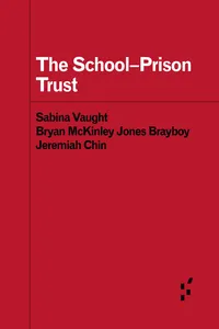The School-Prison Trust_cover