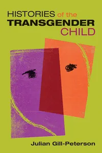 Histories of the Transgender Child_cover