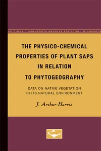 The Physico-Chemical Properties of Plant Saps in Relation to Phytogeography_cover