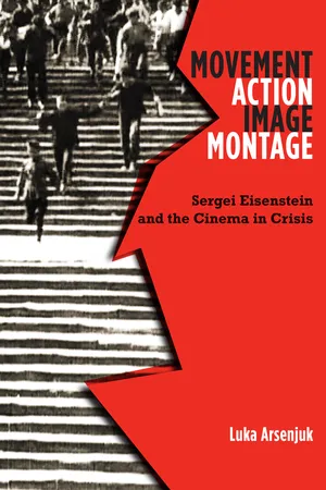 Movement, Action, Image, Montage