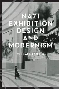 Nazi Exhibition Design and Modernism_cover