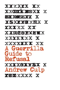 A Guerrilla Guide to Refusal_cover