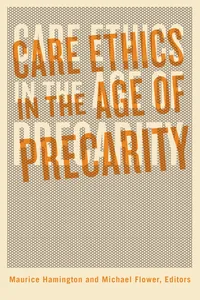 Care Ethics in the Age of Precarity_cover