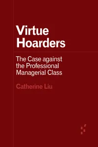 Virtue Hoarders