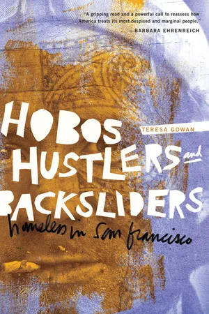 Hobos, Hustlers, and Backsliders
