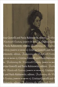Fashioning the Nineteenth Century_cover