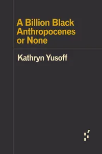 A Billion Black Anthropocenes or None_cover