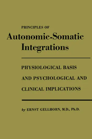 Principles of Autonomic-Somatic Integrations