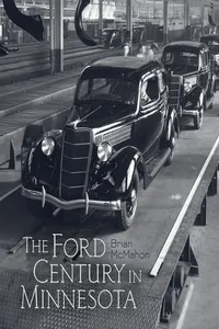 The Ford Century in Minnesota_cover