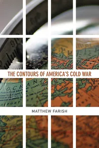 The Contours of America’s Cold War_cover