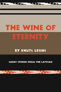The Wine of Eternity