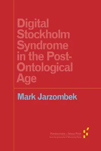 Digital Stockholm Syndrome in the Post-Ontological Age_cover