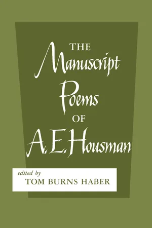 The Manuscript Poems of A.E. Housman